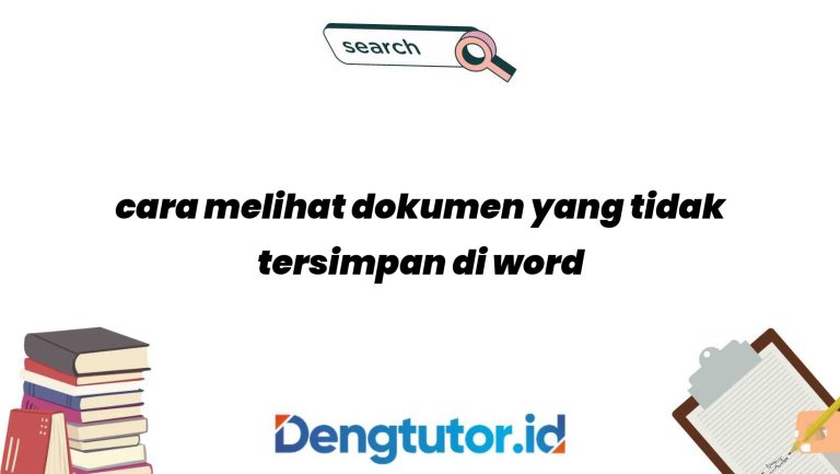 cara-melihat-dokumen-yang-tidak-tersimpan-di-word_4925.jpg