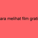 cara-melihat-film-gratis_11355.jpg