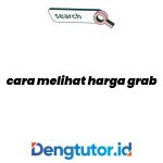 cara-melihat-harga-grab_4883.jpg