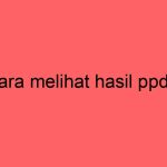 cara-melihat-hasil-ppdb_11350.jpg