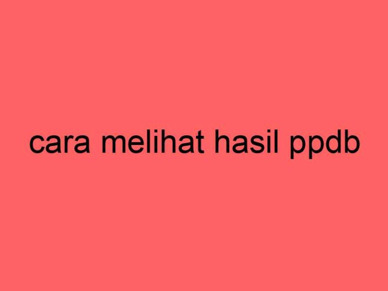 cara-melihat-hasil-ppdb_11350.jpg