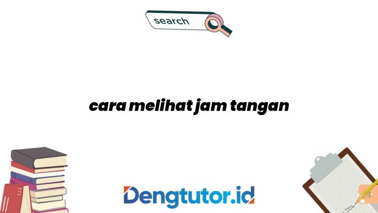 cara-melihat-jam-tangan_4846.jpg