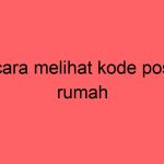 cara-melihat-kode-pos-rumah_11339.jpg