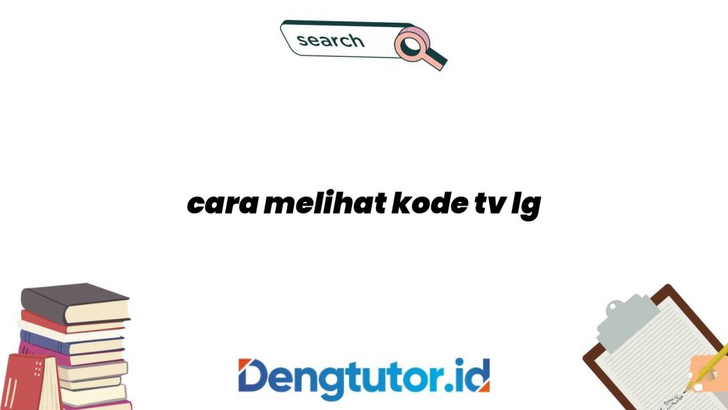 cara-melihat-kode-tv-lg_4821.jpg