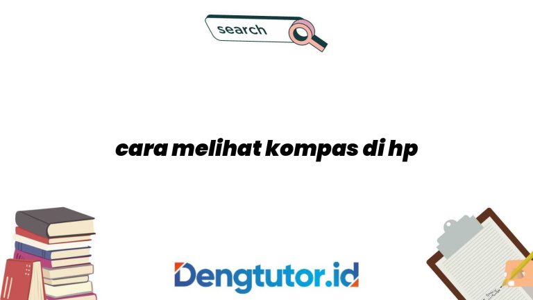 cara-melihat-kompas-di-hp_4819.jpg
