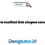 cara-melihat-link-shopee-sendiri_4806.jpg