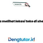 cara-melihat-lokasi-toko-di-shopee_4799.jpg