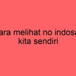 cara-melihat-no-indosat-kita-sendiri_11329.jpg