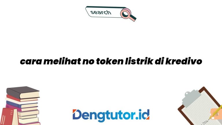 cara-melihat-no-token-listrik-di-kredivo_4781.jpg
