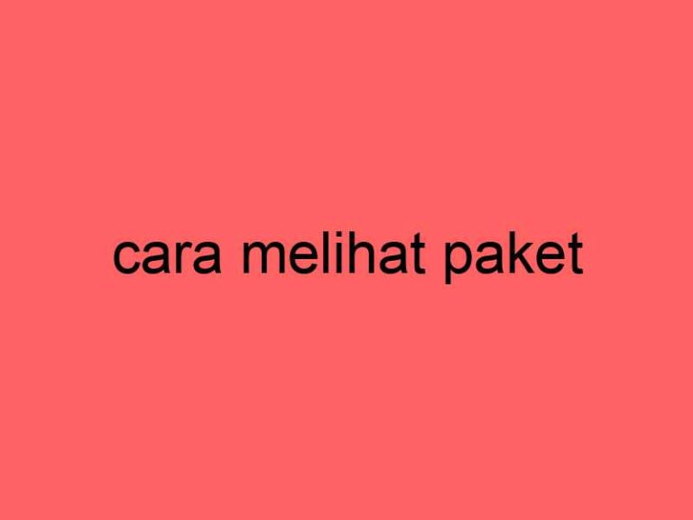cara-melihat-paket_11429.jpg