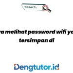 cara-melihat-password-wifi-yang-tersimpan-di-android_4749.jpg