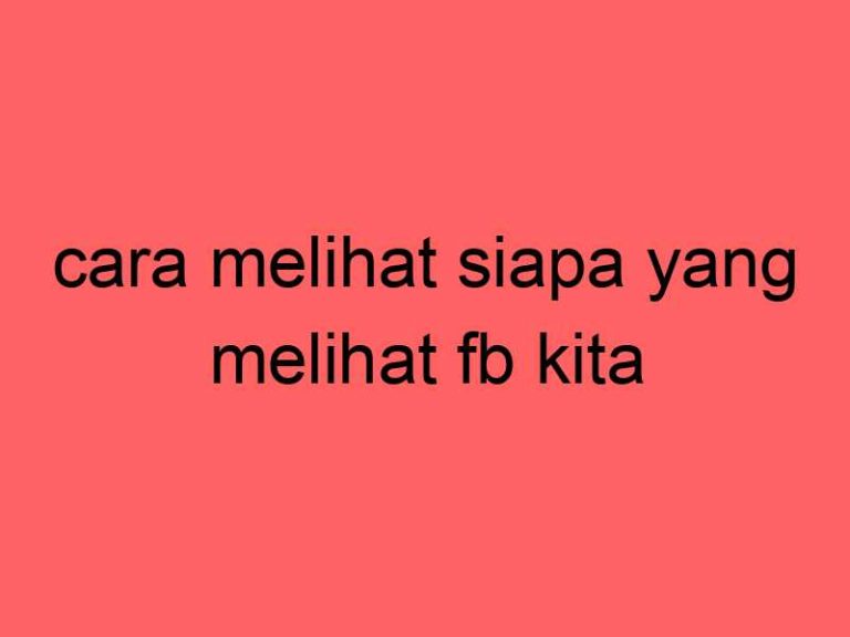 cara-melihat-siapa-yang-melihat-fb-kita_11281.jpg