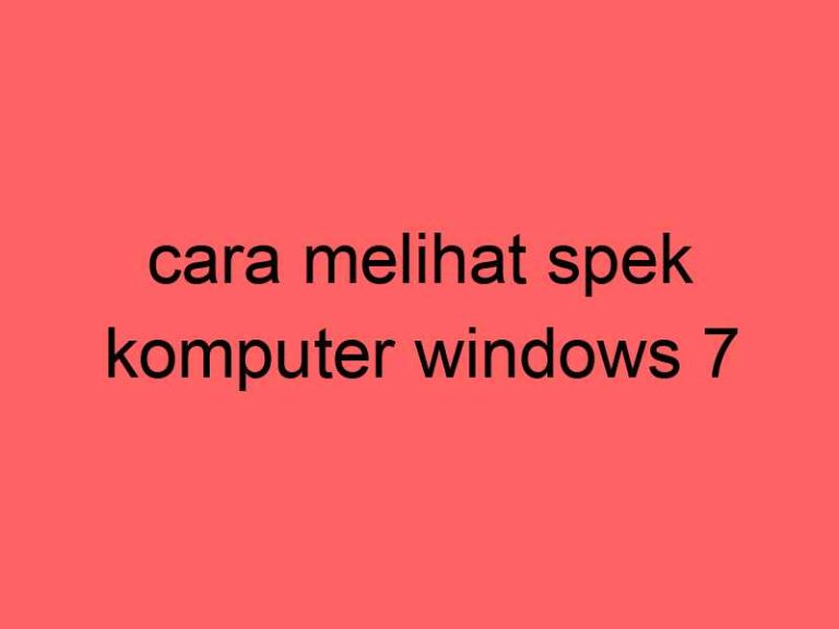 cara-melihat-spek-komputer-windows-7_11397.jpg