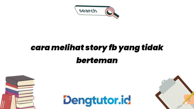 cara-melihat-story-fb-yang-tidak-berteman_4681.jpg