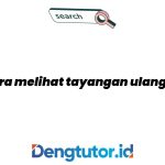 cara-melihat-tayangan-ulang-tv_4673.jpg