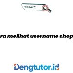 cara-melihat-username-shopee_4658.jpg