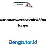 cara-membuat-wa-terakhir-dilihat-lama-tanpa-aplikasi_4639.jpg