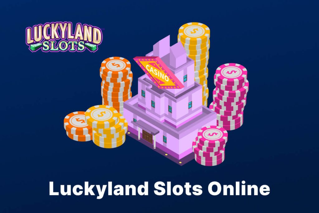 Luckyland_Slots_Online_1-1024x683.jpg