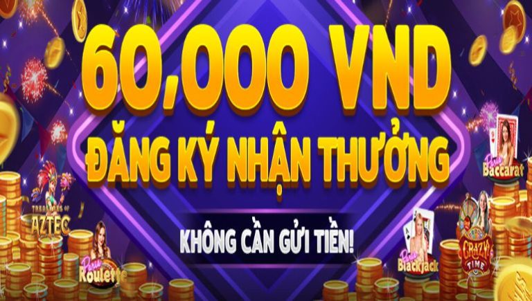 60000-vnd-bonus-no-deposit-required.jpg