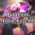 Apa-Itu-Durability-Mobile-Legends.webp.webp