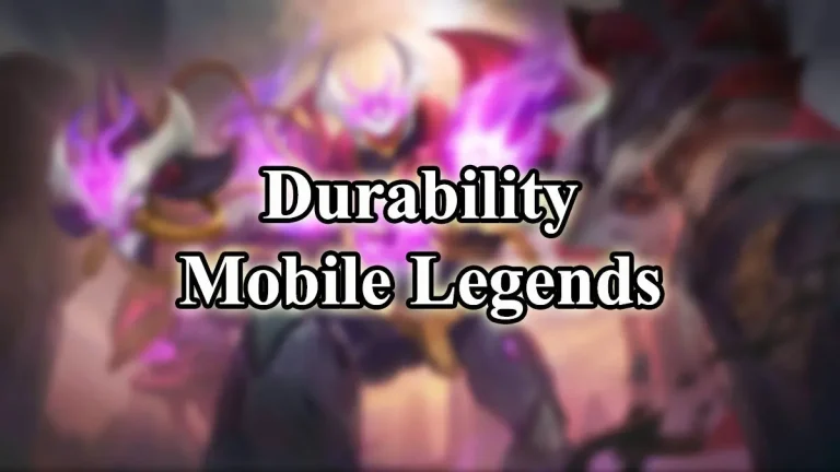 Apa-Itu-Durability-Mobile-Legends.webp.webp