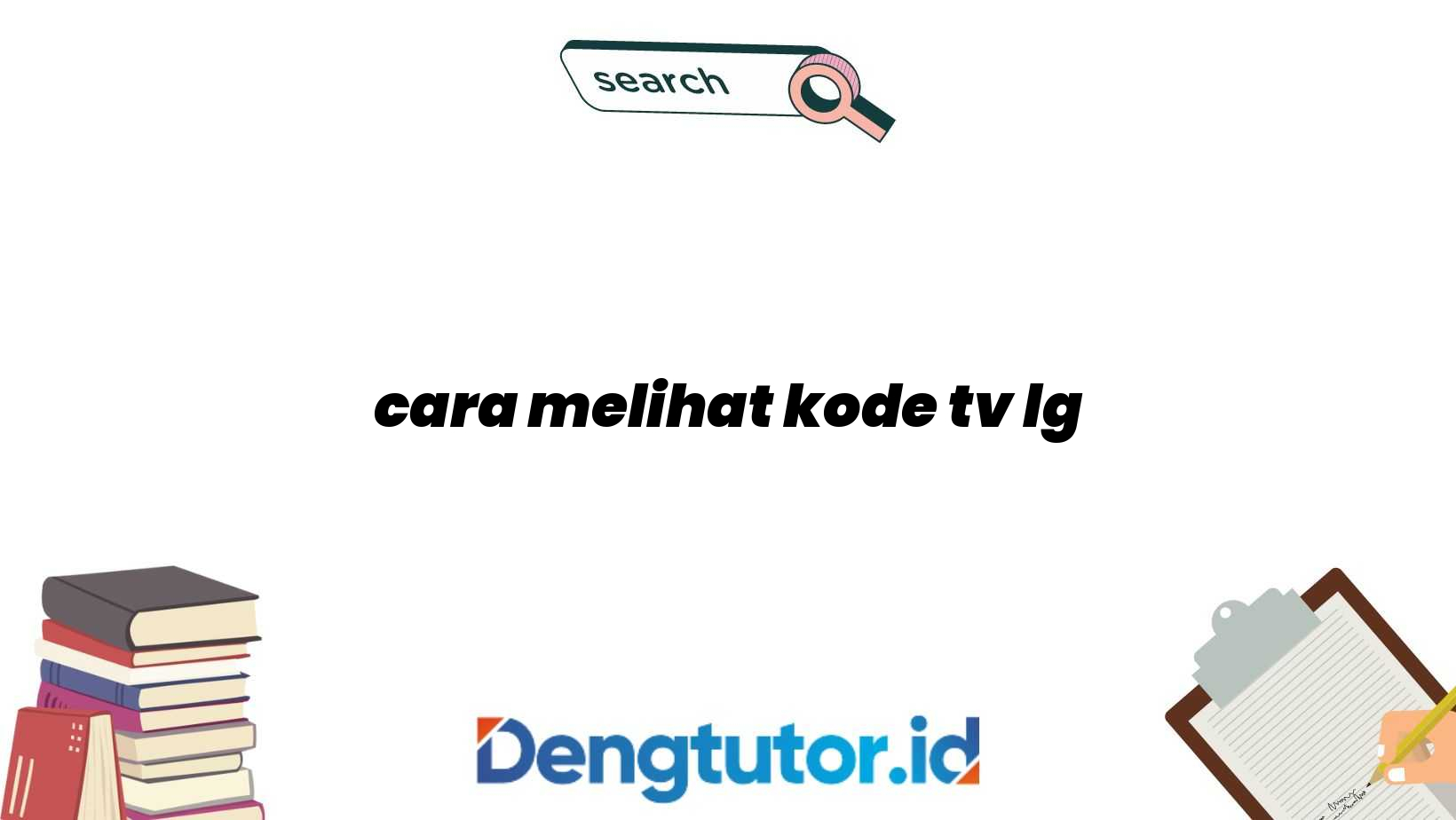 cara melihat kode tv lg Apapun Ada